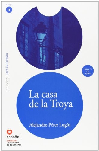 Capa do livro LEER EN ESPAÑOL NIVEL 3 LA CASA DE TROYA + CD