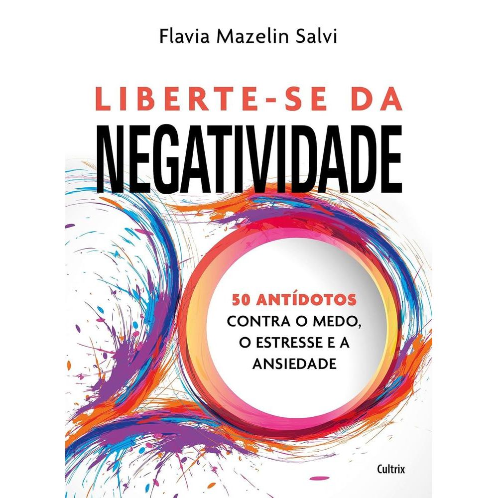 Capa do livro PARA VOCÊ LIBERTAR DA TRISTEZA E DA NEGATIVIDADE