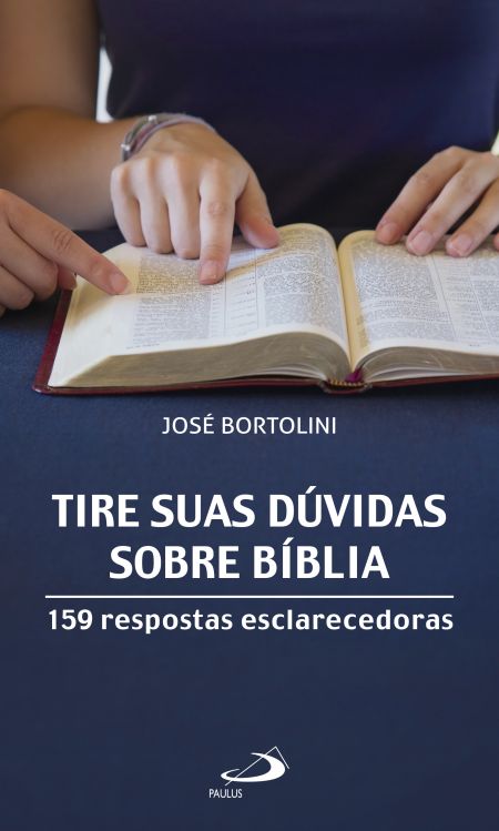 Capa do livro Tire suas dúvidas sobre bíblia: 159 respostas esclarecedoras