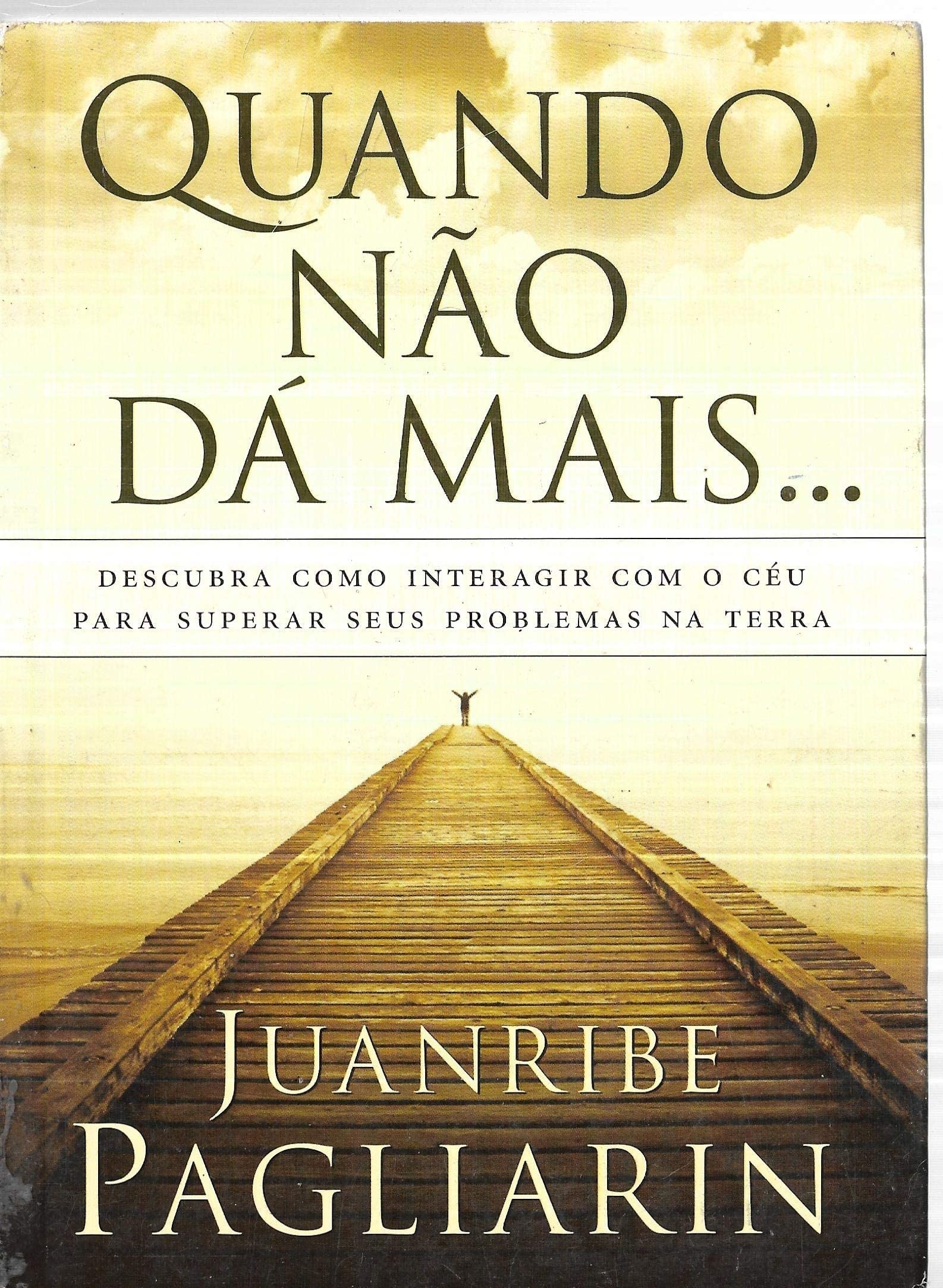 Capa do livro QUANDO NÃO DÁ MAIS
