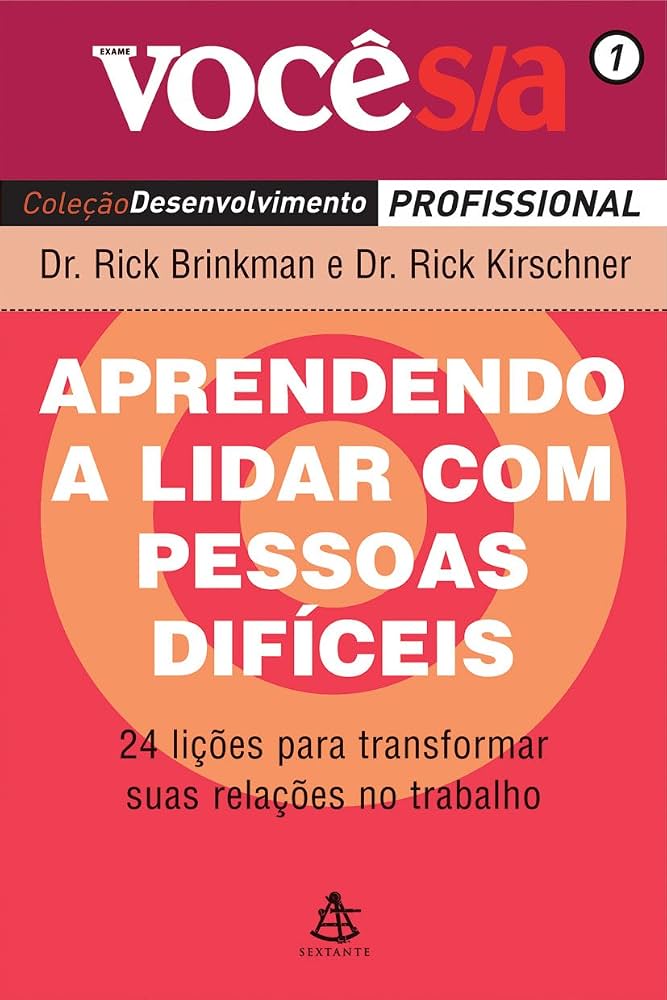 Capa do livro APRENDENDO A LIDAR COM PESSOAS DIFÍCEIS